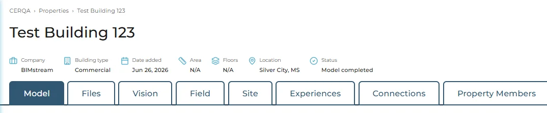 Close-up of the property tabs on the new property's workspace at a company that has every module, with each label readable: Model, Files, Vision, Field, Site, Experiences, Connections, Property Members.
