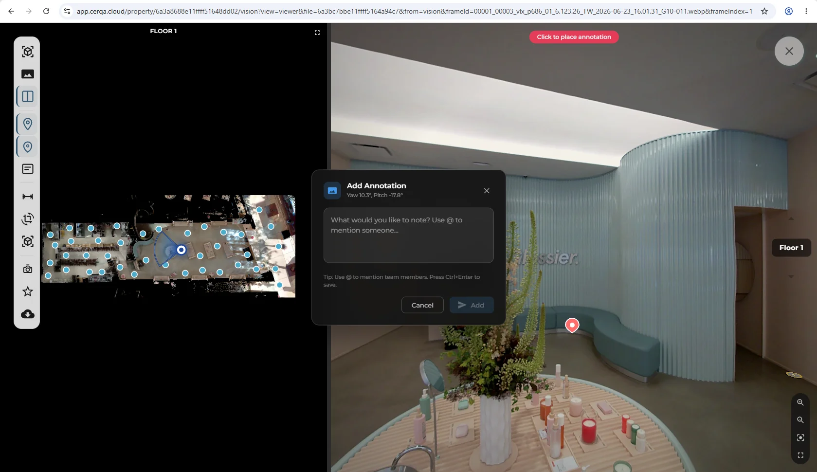 A 360 view in Split View with the annotation tool active: a 'Click to place annotation' banner at the top, a pin placed on the panorama, and the centered Add Annotation dialog showing the yaw and pitch of the placement, a note field with @-mention support, and Cancel and Add buttons.